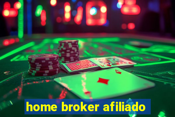 home broker afiliado